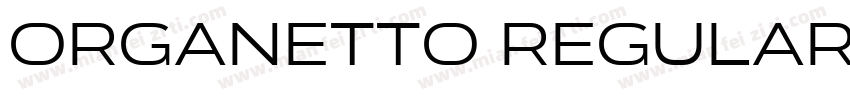 Organetto Regular SemiExt字体转换